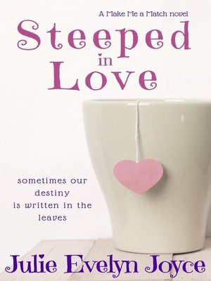 cover image of Steeped in Love